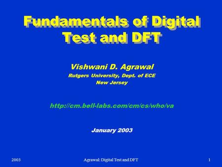 Fundamentals of Digital Test and DFT