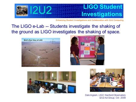 LIGO Student Investigations