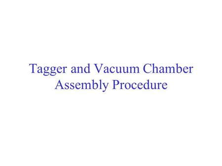 Tagger and Vacuum Chamber Assembly Procedure. Preassembly of second bottom yokes and poleshoes. a) Install special support. b) Place the second bottom.