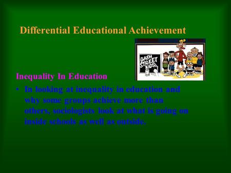 Differential Educational Achievement