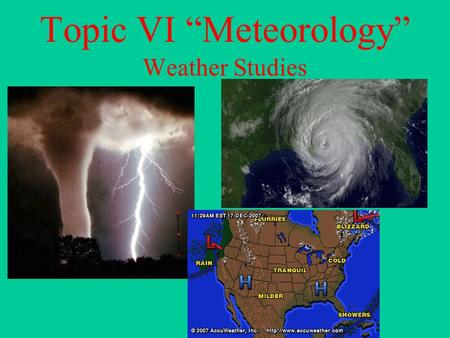 Topic VI “Meteorology”