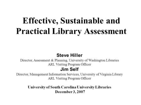 Effective, Sustainable and Practical Library Assessment