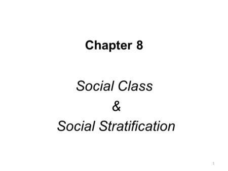 Social Class & Social Stratification