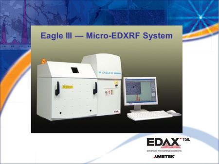 Eagle III — Micro-EDXRF System