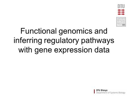 Functional genomics and inferring regulatory pathways with gene expression data.