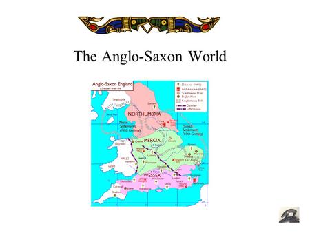 The Anglo-Saxon World. The Anglo-Saxon Homeland The Anglo-Saxon Invasion 410 AD: The Romans leave Britain 449 AD: Hengest and Horsa arrive, invited by.