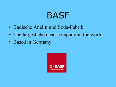 BASF Badische Analin und Soda-Fabrik
