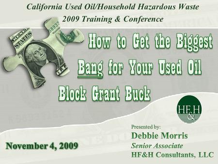 California Used Oil/Household Hazardous Waste 2009 Training & Conference.