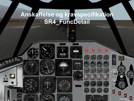 Anskaffelse og kravspecifikation SR4_FuncDetail. Russisk MIG.