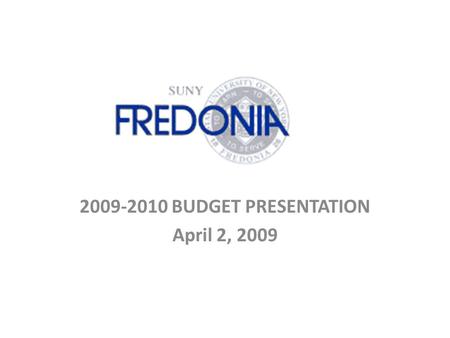 2009-2010 BUDGET PRESENTATION April 2, 2009. GOALS 1.Students have Access to Classes 2.Avoid Layoffs 3.Keep Intact: Library Acquisition Budget Department.