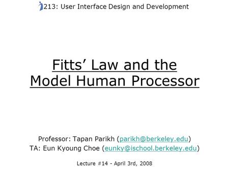 Fitts’ Law and the Model Human Processor