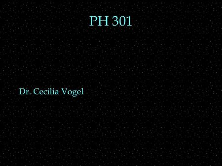 PH 301 Dr. Cecilia Vogel. Recall square well  The stationary states of infinite square well:  sinusoidal wavefunction  wavefunction crosses axis n.