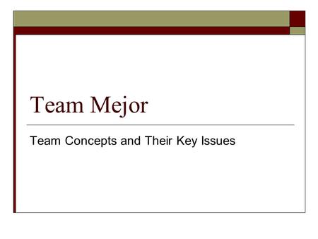 Team Mejor Team Concepts and Their Key Issues. Positioning  Line and Spool System  Immovable Post  Encoder on Spool  Tangle Free System  Compass.