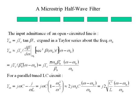 A Microstrip Half-Wave Filter