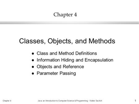 Classes, Objects, and Methods