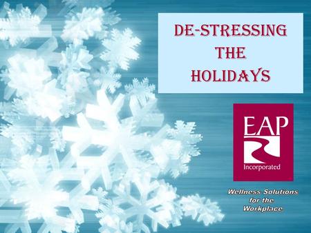 De-Stressing the Holidays. What is Stress? Stress is a non-specific response of the body to any demand made upon it.