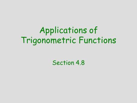 Applications of Trigonometric Functions