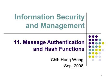 Information Security and Management 11