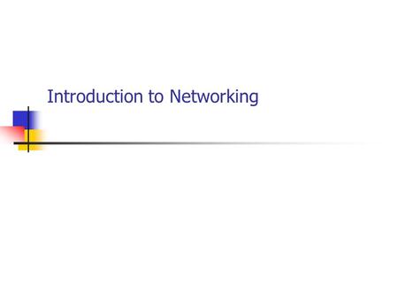 Introduction to Networking. Spring 2002Computer Network Applications Analog Devices Maintain an exact physical analog of (some form of) information. Ex: