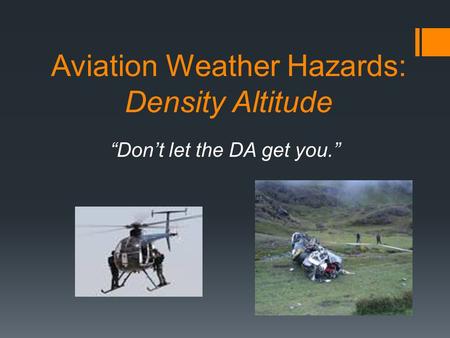Aviation Weather Hazards: Density Altitude