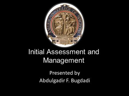 Initial Assessment and Management
