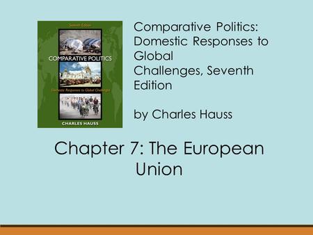 Chapter 7: The European Union