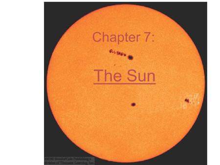 The Sun Chapter 7:. General Properties Average star Absolute visual magnitude = 4.83 (magnitude if it were at a distance of 32.6 light years) Central.