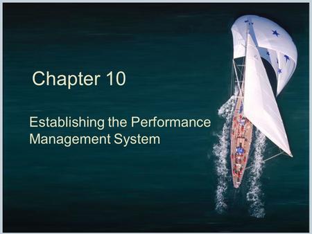 Establishing the Performance Management System