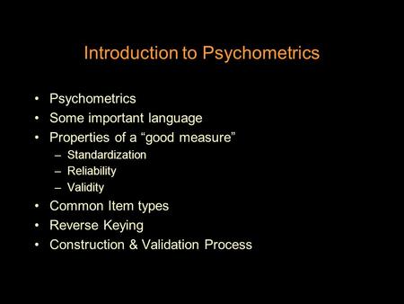 Introduction to Psychometrics