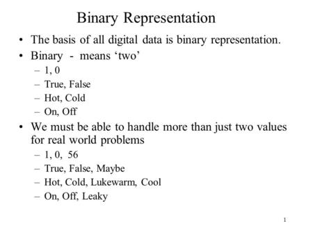 Binary Representation