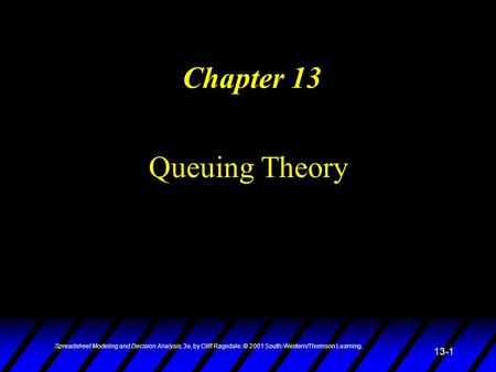 Chapter 13 Queuing Theory
