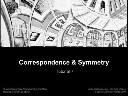 Correspondence & Symmetry