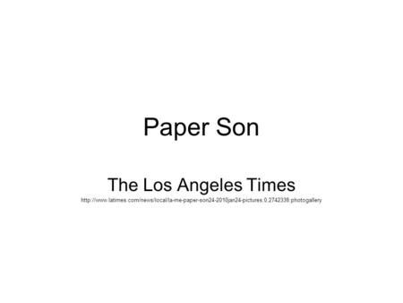 Paper Son The Los Angeles Times