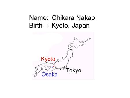 Name: Chikara Nakao Birth : Kyoto, Japan. Outline of Komatsu Establishment of Komatsu : May 13, 1921 Net Sales : US$ 10.2 Billion Number of Employees.