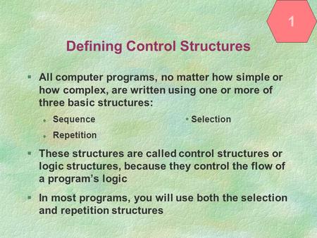 Defining Control Structures