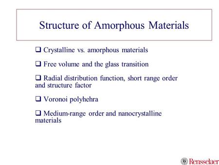 Structure of Amorphous Materials