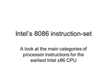 Intel’s 8086 instruction-set