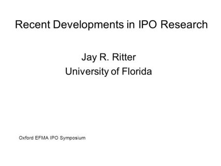 Recent Developments in IPO Research