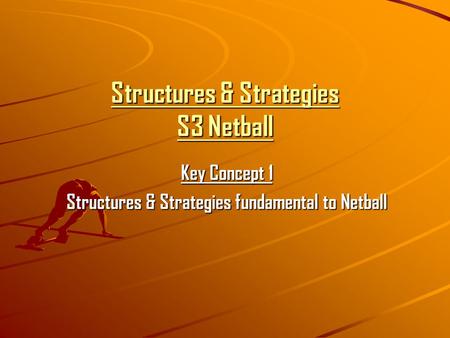Structures & Strategies S3 Netball