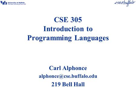 CSE 305 Introduction to Programming Languages