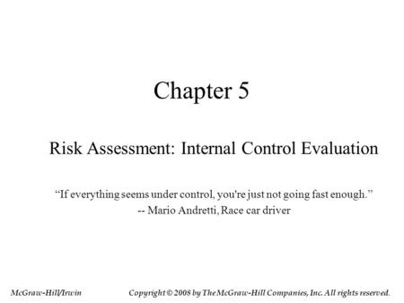 Chapter 5 Risk Assessment: Internal Control Evaluation