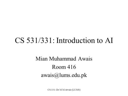 CS 531/331: Introduction to AI