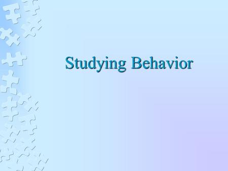 Studying Behavior. Midterm Review Session The TAs will conduct the review session on Wednesday, October 15 th. If you have questions, email your TA and.