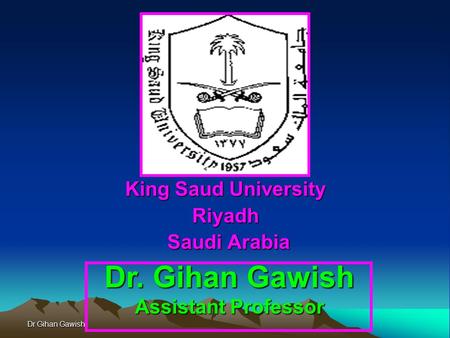 King Saud University Riyadh Saudi Arabia
