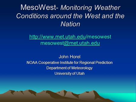 MesoWest - Monitoring Weather Conditions around the West and the Nation