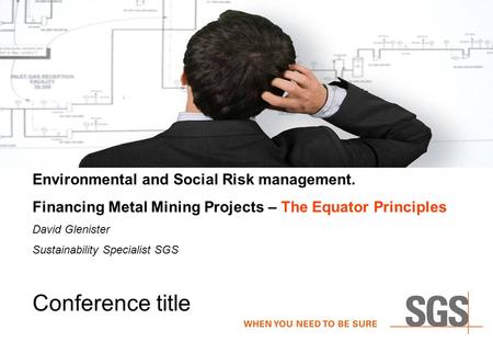 Conference title Environmental and Social Risk management.