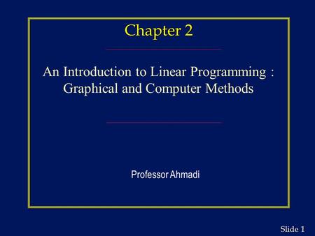 An Introduction to Linear Programming : Graphical and Computer Methods