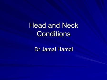 Head and Neck Conditions