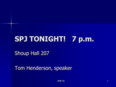 Shoup Hall 207 Tom Henderson, speaker