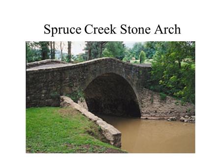 Spruce Creek Stone Arch. Hillsboro Stone Arch Kauai Concrete Arch.